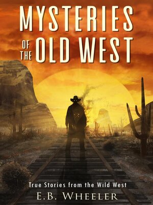 cover image of Mysteries of the Old West